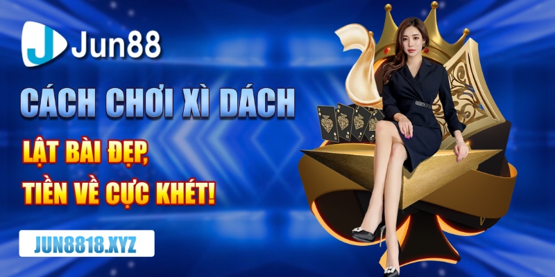 cách chơi xì dách